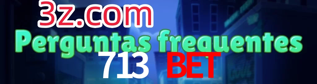 713 Bet
